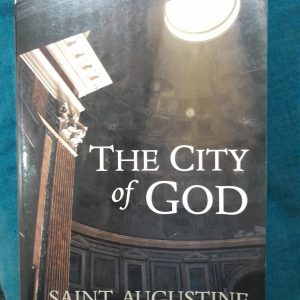 The city of God - Saint Augustine