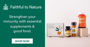 Faithful to Nature | Organic Supplements & Natural Living